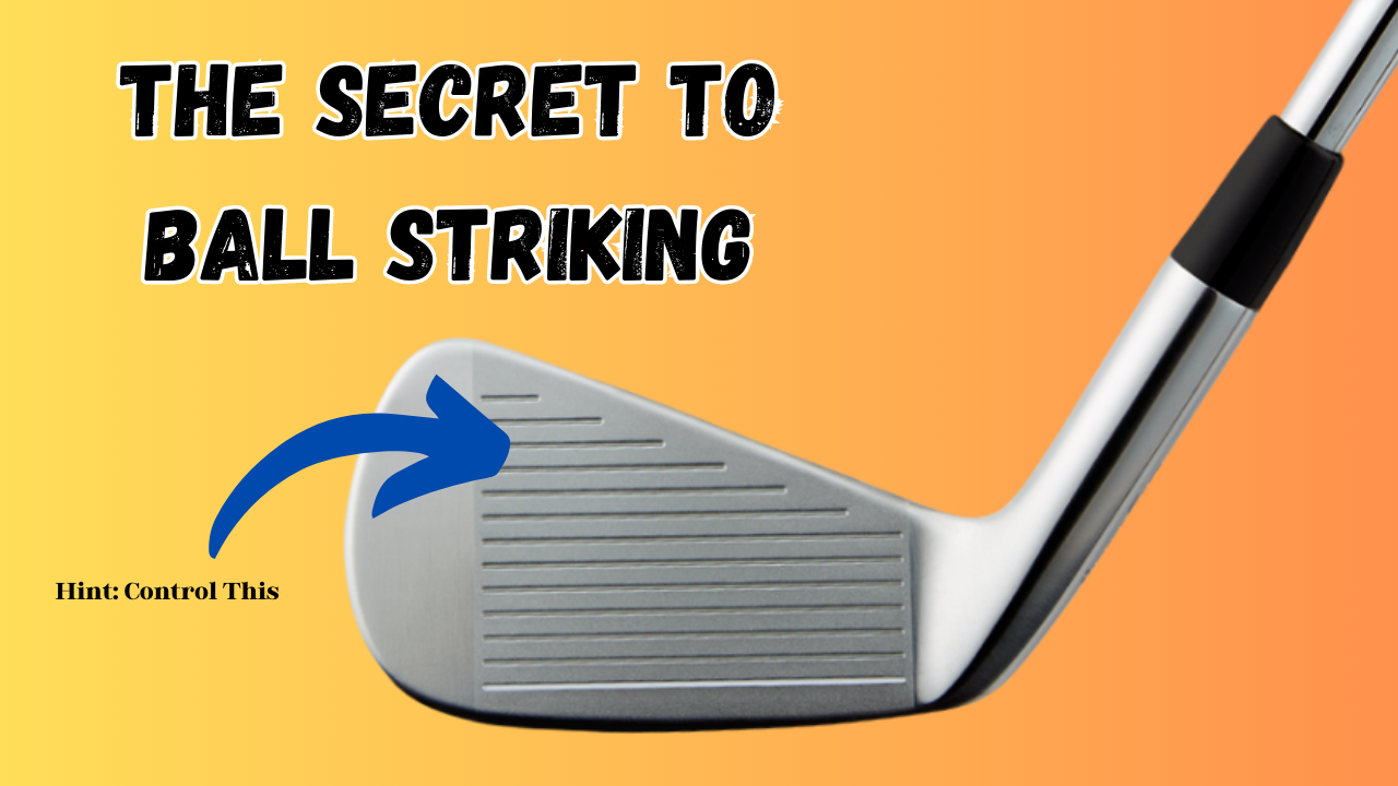 The Secret to Ball Striking