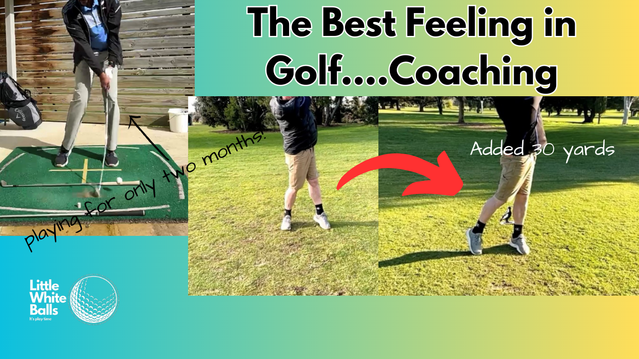 The Best Feeling in Golf….Coaching