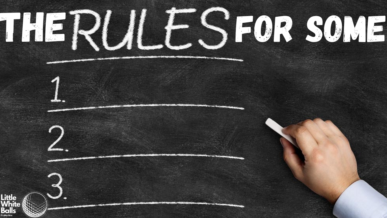 The rules for some and not others